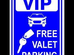 Sign vip free valet parking